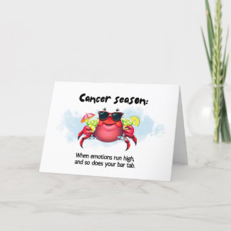 Funny July Cancer Season Birthday Card 