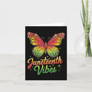 Funny Juneteenth Vibes 1865 Butterfly Black Queen Card