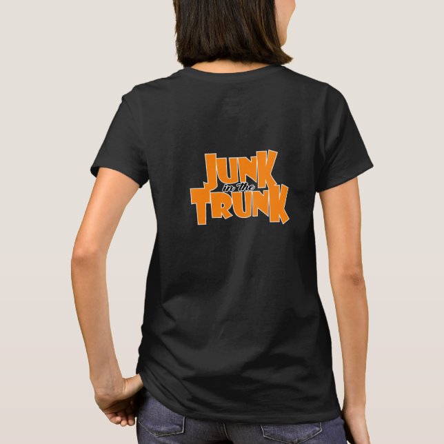 Funny Junk in the Trunk T-Shirt (Back)