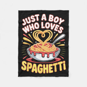Funny Just A Boy Who Loves Spaghetti Fleece Blanket