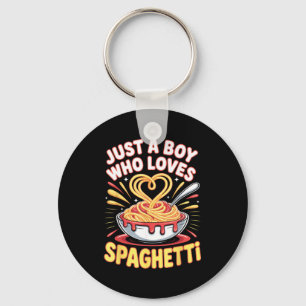 Funny Just A Boy Who Loves Spaghetti  Key Ring