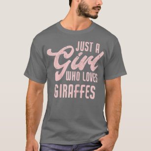 Funny Just A Girl Who Loves Giraffes T-Shirt