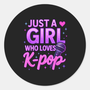 Funny Just A Girl Who Loves K-p  Classic Round Sticker