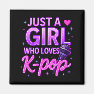 Funny Just A Girl Who Loves K-p  Magnet