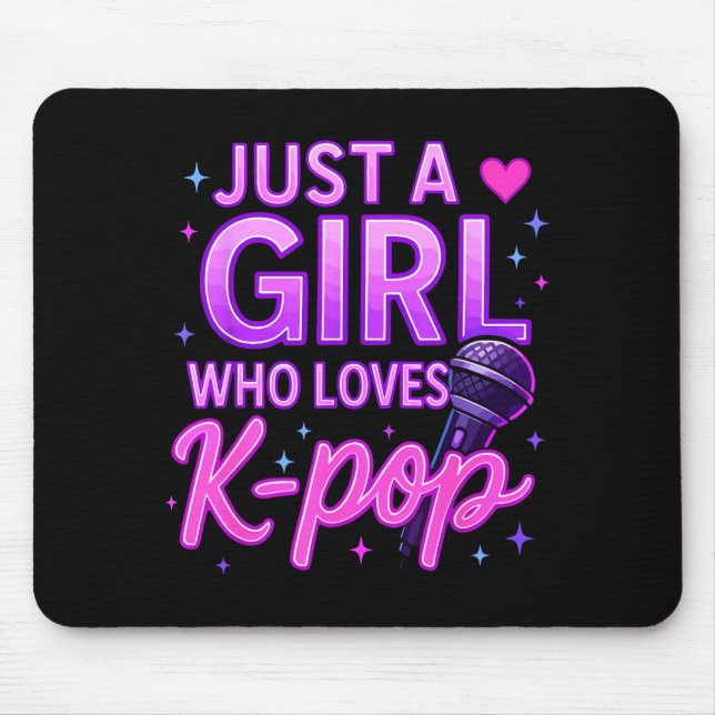 Funny Just A Girl Who Loves K-p  Mouse Mat (Front)