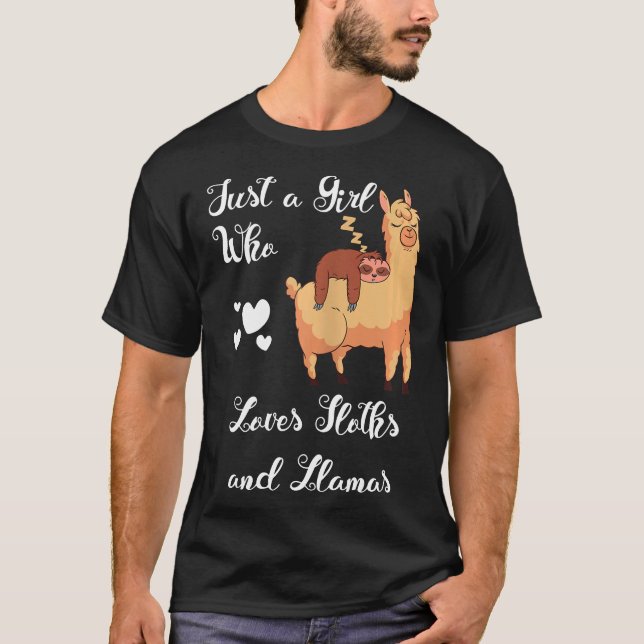Funny Just A Girl Who Loves Sloths And Llamas T-Shirt (Front)