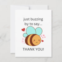 Funny Just Buzzing By To Say Thank You, Cute Bee