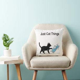 Funny 'Just Cat Things' Black Cat Spilling Water  Cushion