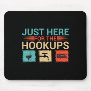 Funny Just Here For The Hookups Camping Lover Camp Mouse Mat