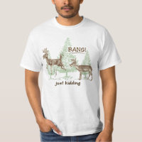 Funny Just Kidding! Hunting