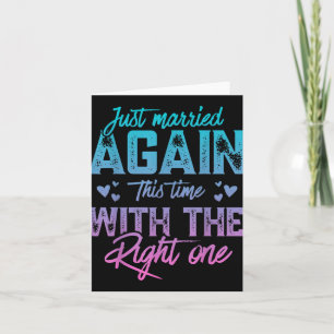 Funny Just Married Again Bride Groom Couple Second Card