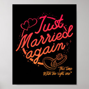 Funny Just Married Again Bride Groom Couple Second Poster
