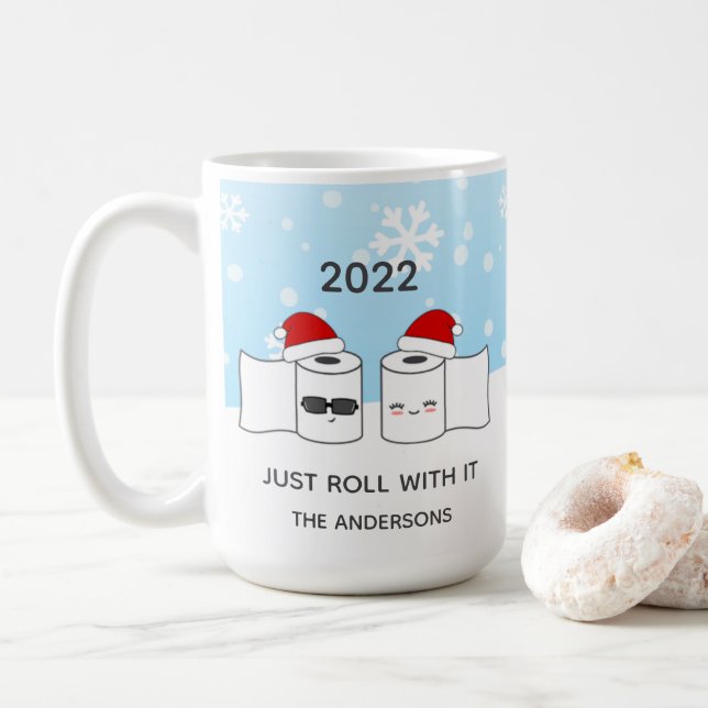 Funny Just Roll With It Toilet Paper Coffee Mug (With Donut)