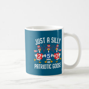 Funny Just Silly Patriotic Goose Artwork Coffee Mug