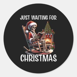 Funny Just Waiting For Christmas Skeleton Hallowee Classic Round Sticker