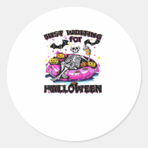 Funny Just Waiting For Halloween Skeleton Spooky V Classic Round Sticker