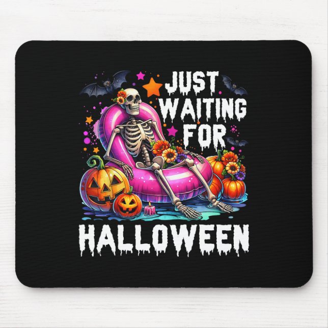 Funny Just Waiting For Halloween Skeleton Spooky V Mouse Mat (Front)