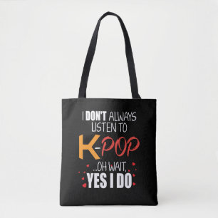 Funny K-Pop Gift Idea Korean Music Lover Tote Bag