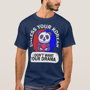 Funny K-Pop - Korean K-Drama Pop Music KPop  T-Shirt