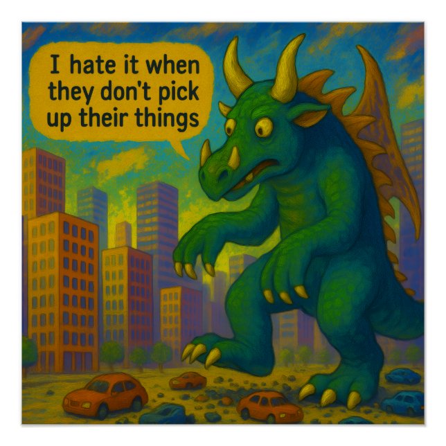 Funny Kaiju monster art stepping on things Fantasy Poster (Front)