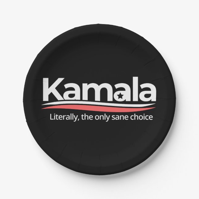 Funny kamala 2024, Literally the Only Sane Choice, Paper Plate (Front)