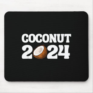 Funny Kamala Harris 2024 Statement Democrat Coconu Mouse Mat