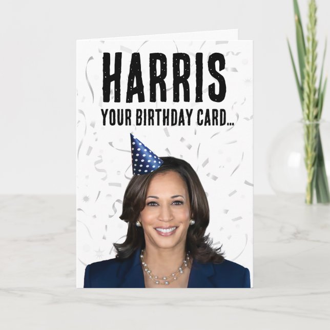 Funny Kamala Harris Birthday - Harris your card (Front)