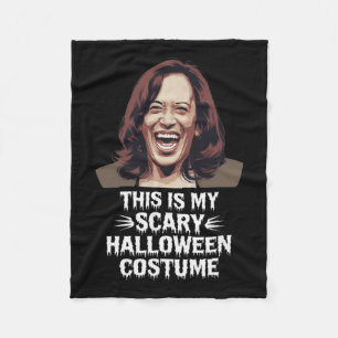 Funny Kamala Harris This Is My Scary Halloween Cos Fleece Blanket