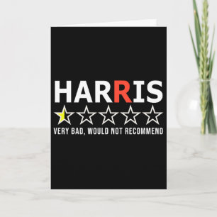 Funny Kamala Harris Very D Would Not Recommend Vot Card