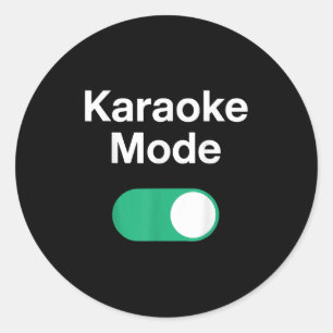 Funny Karaoke Art For Men Women Music Singer Karao Classic Round Sticker