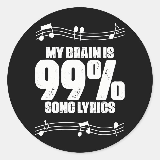 Funny Karaoke Party Song Lyrics Quote Musician Classic Round Sticker (Front)
