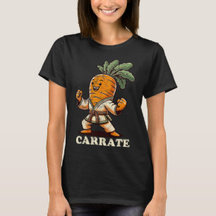 Funny Karate Carrot Carrate Karate Trainer Karate  T-Shirt
