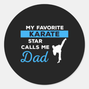 Funny Karate Dad Martial Arts Fighting Shirt Gift Classic Round Sticker