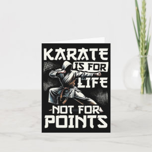 Funny Karate For Men Judo - Karate Is For Life Not Card