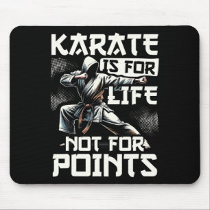 Funny Karate For Men Judo - Karate Is For Life Not Mouse Mat