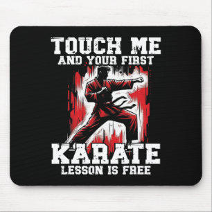 Funny Karate For Men Judo Touch Me First Karate Le Mouse Mat