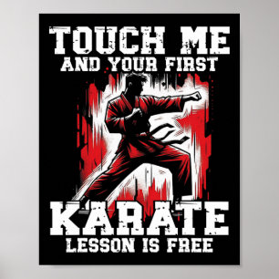 Funny Karate For Men Judo Touch Me First Karate Le Poster