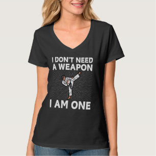 Funny Karate For Men Women Taekwondo Martial Arts T-Shirt