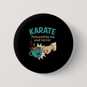 Funny Karate Martial Humour Powered  6 Cm Round Badge