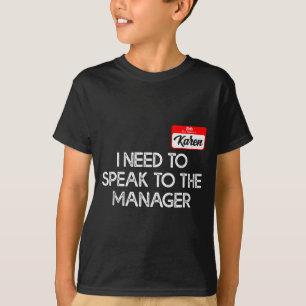 Funny Karen Halloween Costume Speak To The Manager T-Shirt