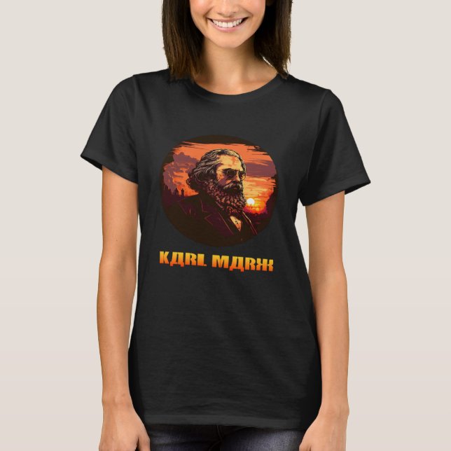 Funny Karl Marx, Socialist, Communist T-Shirt (Front)