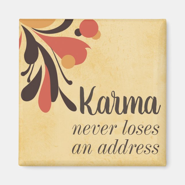 Funny Karma Never Loses An Address Magnet (Front)