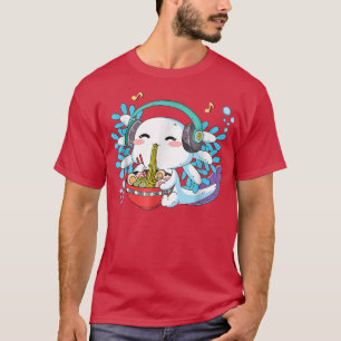 Funny Kawaii Axolotl Eating Ramen Noodles Anime Te T-Shirt