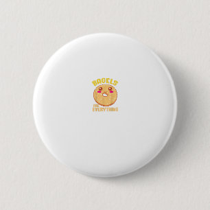 Funny Kawaii Bagel Quote Bagel Lover 6 Cm Round Badge
