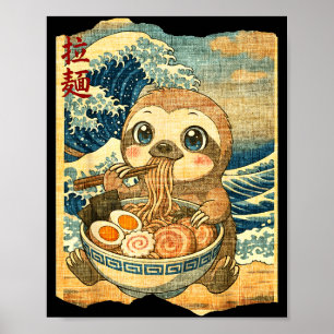 Funny Kawaii Sloth Ramen Noodle Bowl Japanese Wave Poster