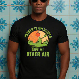 funny Kayak gift,dad mum lover T-Shirt