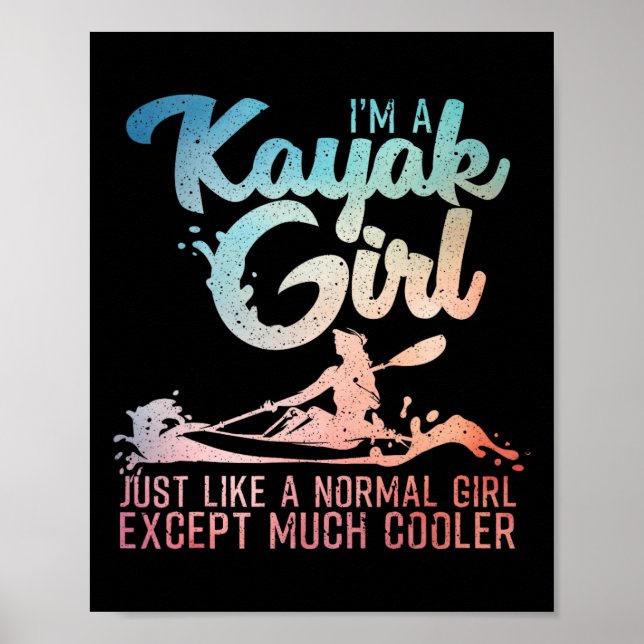 Funny Kayak Girl Art For Women Kayaking Lover Boat Poster (Front)