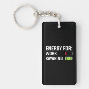 Funny Kayaking Full Energy Battery Life Key Ring