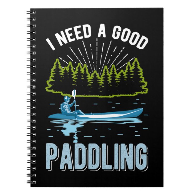 Funny Kayaking Humour Paddling Kayak Jokes Notebook (Front)