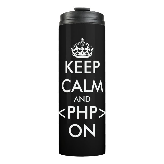 Funny keep calm and code on thermal travel tumbler (Front)